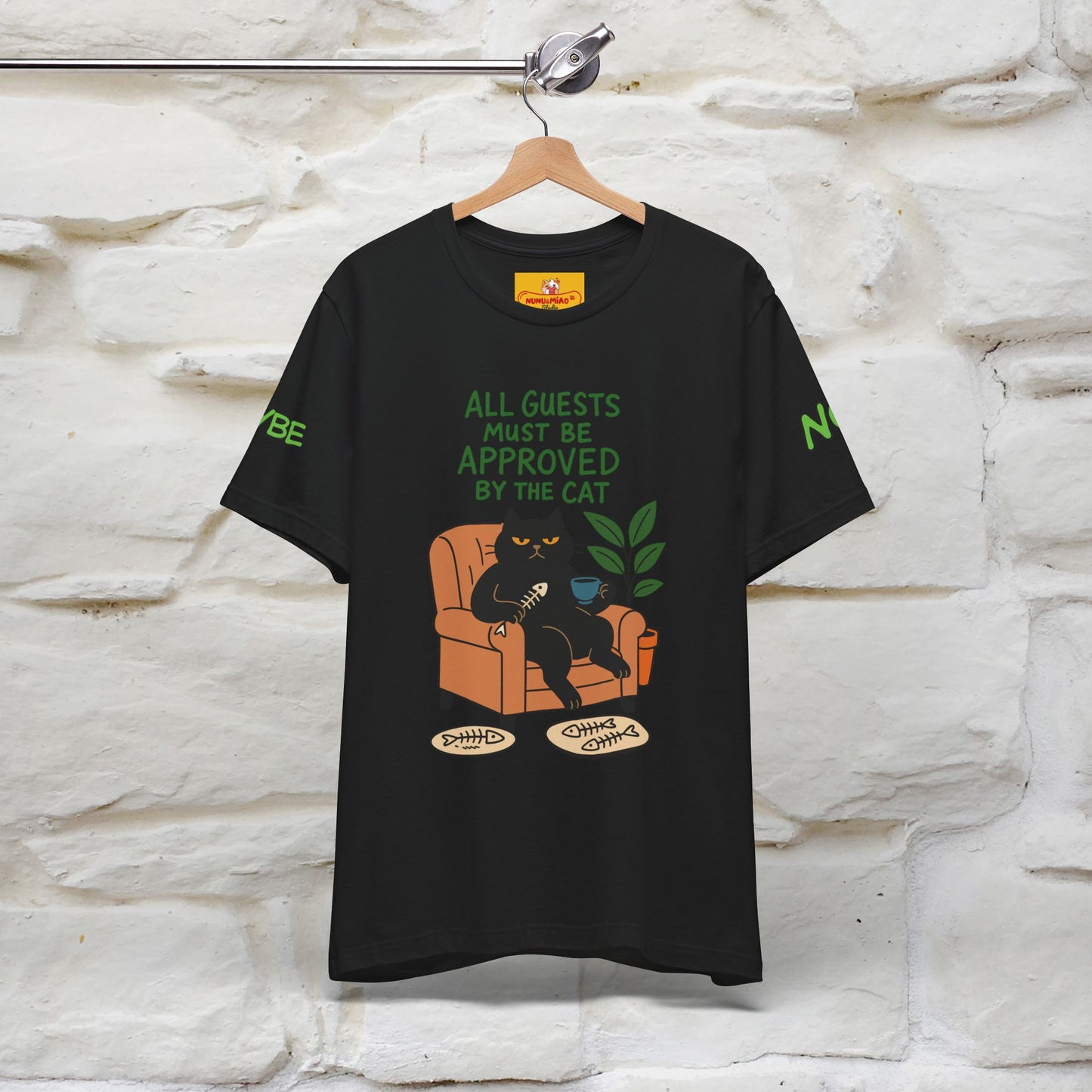 "All Guest Must Be Approved By The Cat - NO,MAYBE" Cat T-shirt |Nunu&Miao Studio