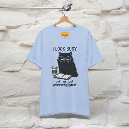 "I Look Busy But I'm Just Overwhelmed" |Cat T-Shirt | Nunu&Miao Studio