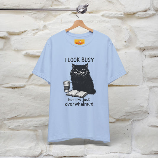 "I Look Busy But I'm Just Overwhelmed" |Cat T-Shirt | Nunu&Miao Studio