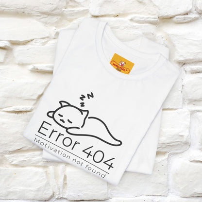 ''Error 404 Motivation Not Found'' Cat T-Shirt Front and Back Design | Nunu&Miao Studio