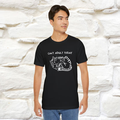 "Can't Adult Today" |Cat T-Shirt | Nunu&Miao Studio