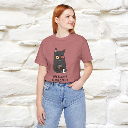 ''Life Begings After Coffe''  Cat T-shirt for Men and Women  100% Cotton*