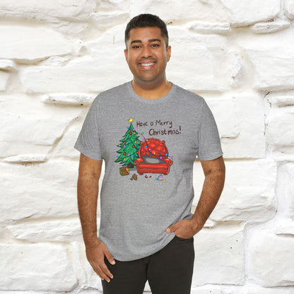 Have a Merry Christmas | Festive Cat Christmas Shirt for Men & Women | 100% Cotton