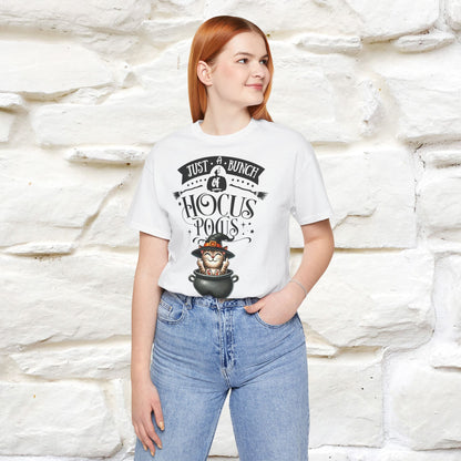 ''Just A Bunch Of Hocus Pocus'' Unisex T-shirt 100% Cotton*