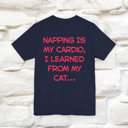"Napping Is My Cardio, I Learned From My Cat…" Funny Cat T-shirt | Nunu&Miao Studio