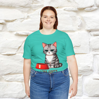 "I See Empty. What Do You See"  | Cat T-Shirt | Nunu&Miao Studio