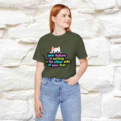 "Your Future Is Waiting ..." T-shirt for Men & Women | 100% Cotton*