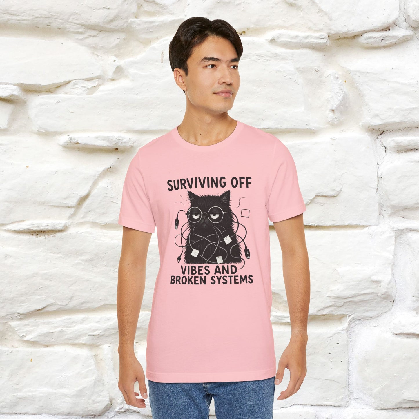 "Surviving Off...Vibes And Broken .. " |Cat T-Shirt | Nunu&Miao Studio