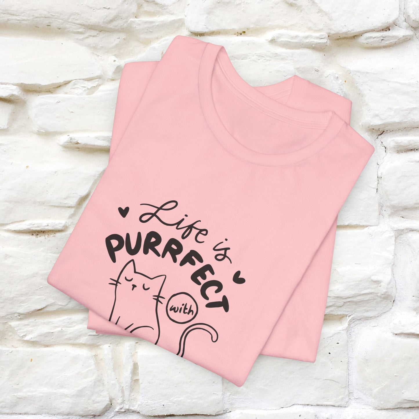 "Life Is Purrfect With Cats" Cat T-Shirt for Men & Women | 100% Cotton* | Funny Tee 🐾