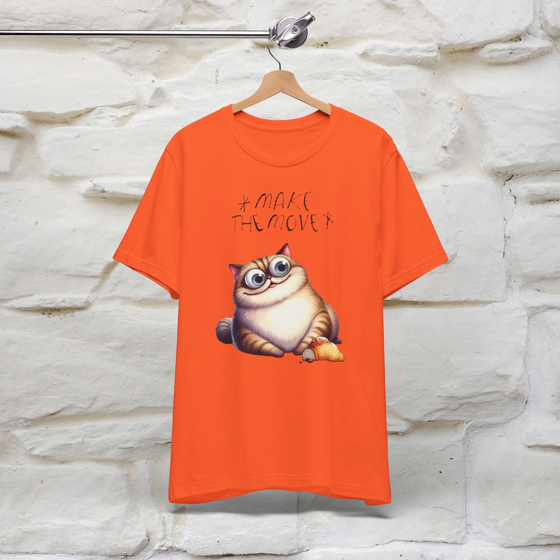 Make the Move Cat T-Shirt for Men & Women | 100% Cotton* Motivational Tee - Nunu&Miao Studio