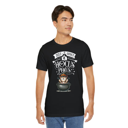 ''Just A Bunch Of Hocus Pocus'' Unisex T-shirt 100% Cotton*