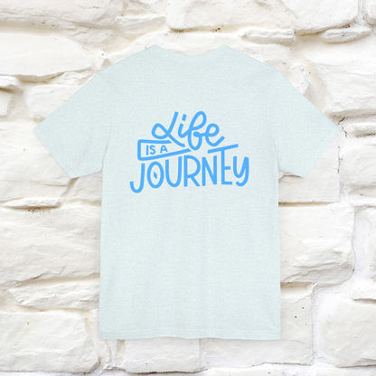 "Life Is A Journey" Cat T-Shirt for Men & Women | Front & Back Design | 100% Cotton* 🐾