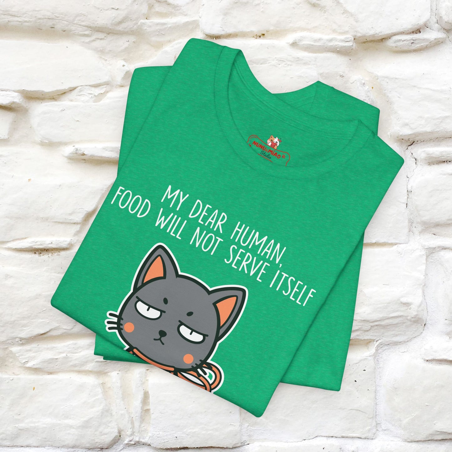 "Dear Human, Food Will Not Serve Itself" Funny Cat T-Shirt for Men & Women | 100% Cotton* 🐾