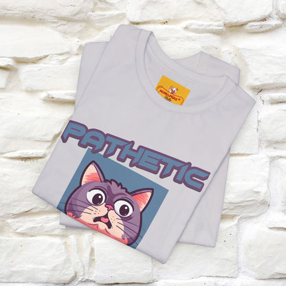''Pathetic Human'' | Funny Cat T-Shirt | Nunu&Miao Studio