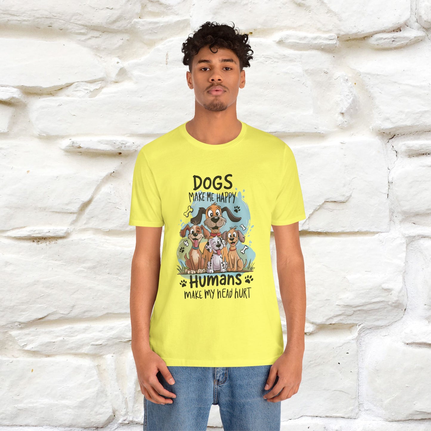 " Dogs Make Me Happy ..."  T-shirt |Nunu&Miao Studio