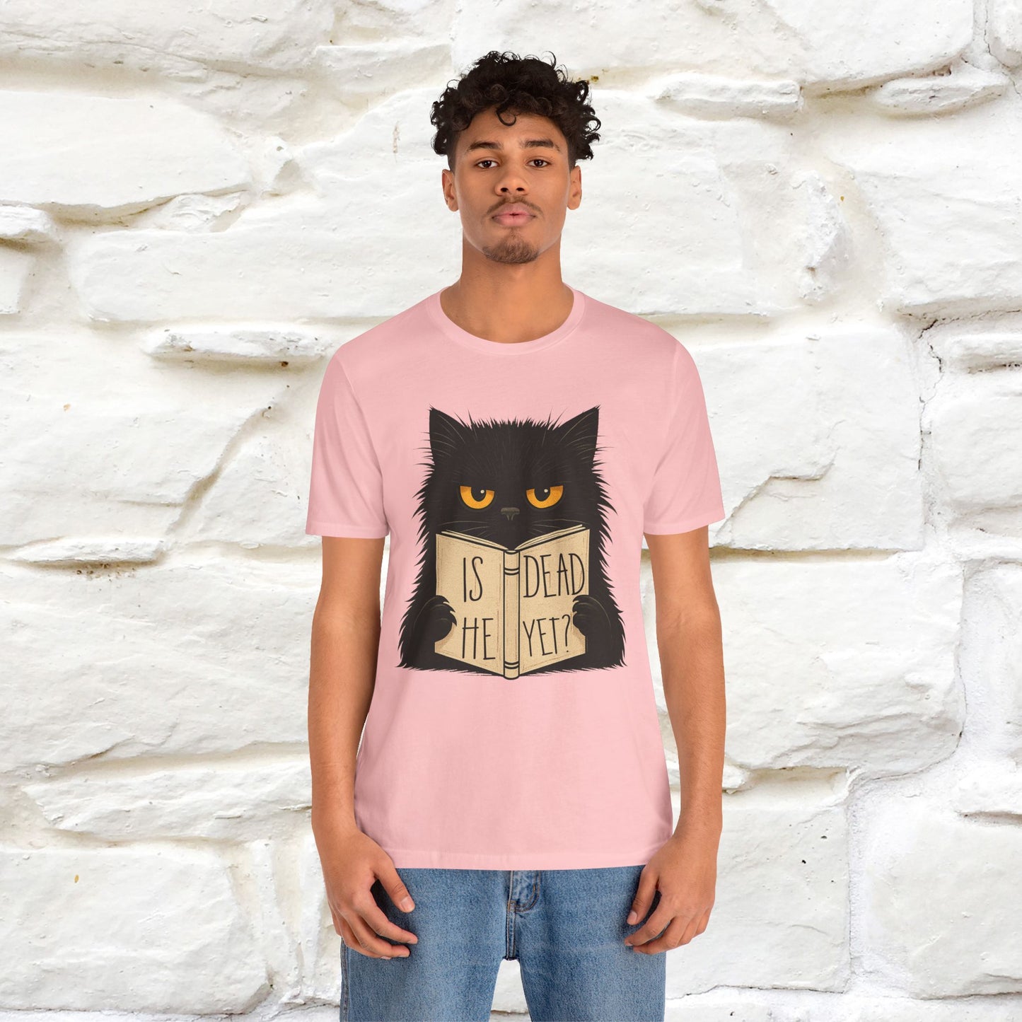 "Is He Dead Yet" |Cat T-Shirt | Nunu&Miao Studio