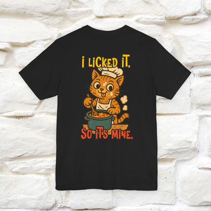 "I Licked It. It's Mine  " |Cat T-Shirt | Nunu&Miao Studio