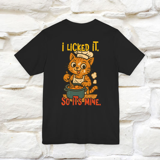 "I Licked It. It's Mine  " |Cat T-Shirt | Nunu&Miao Studio
