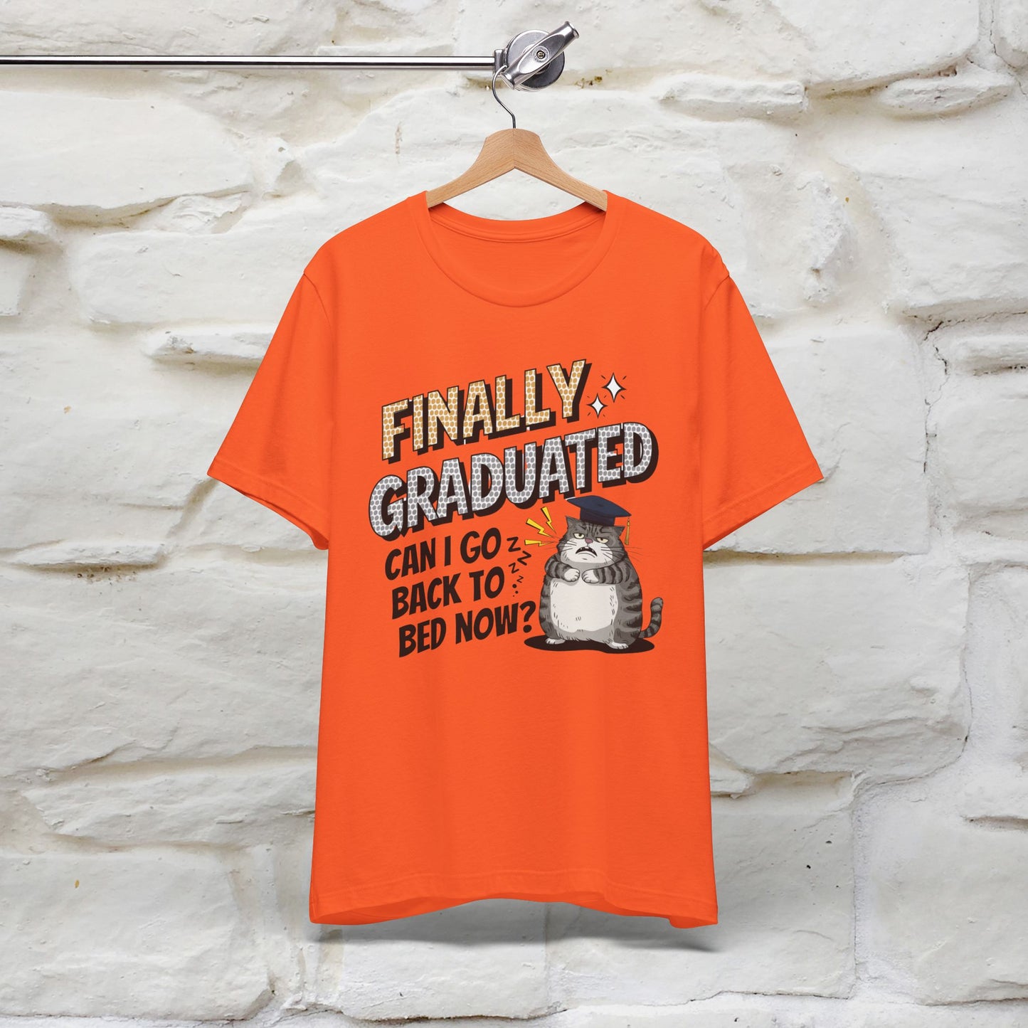 "Finally Graduated, Can I Go Back to Bed Now?" Funny Cat Graduation T-Shirt for Men & Women | 100% Cotton* | Graduation T-Shirts