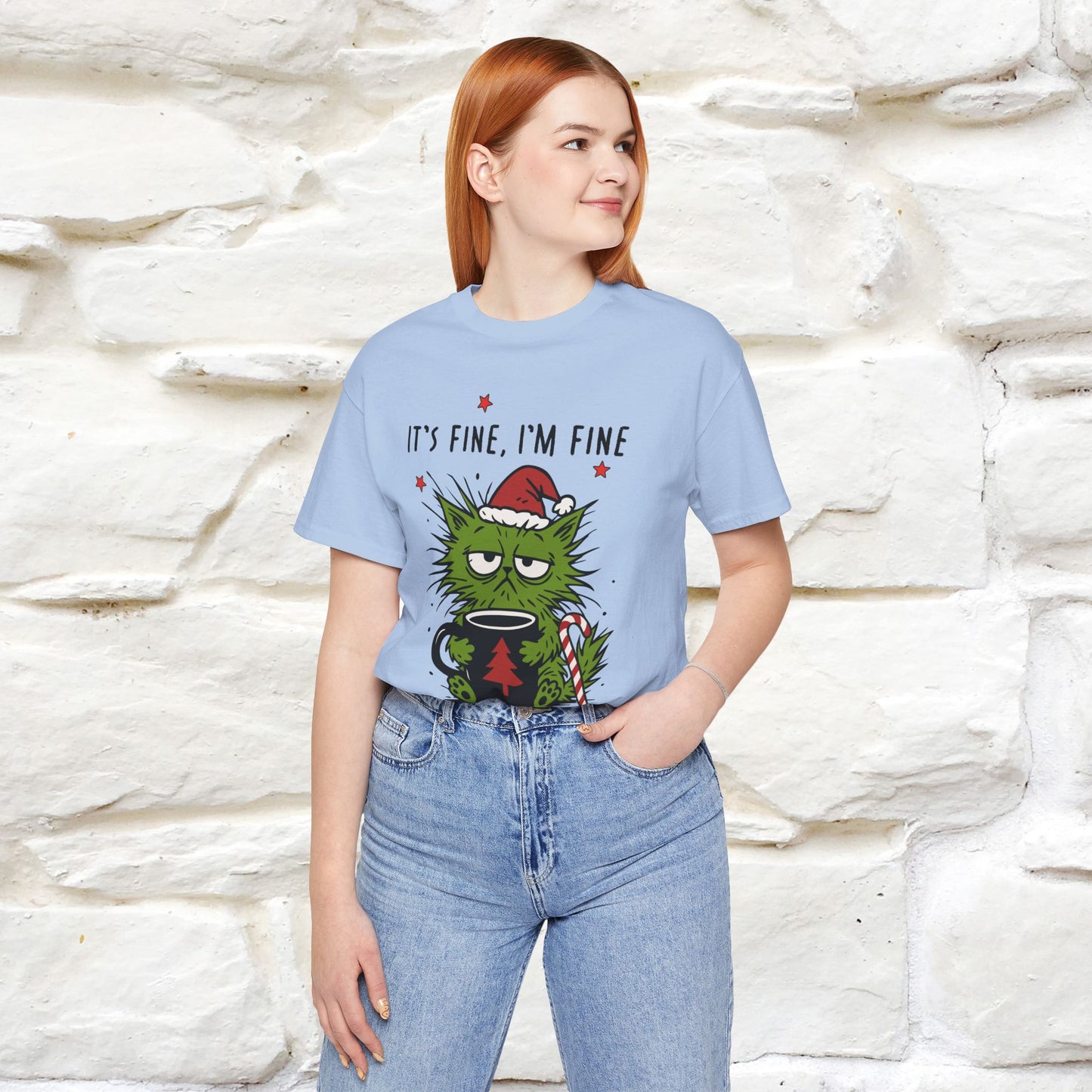 "It's Fine, I'm Fine  ...." |Funny Cat  T-Shirt | Nunu&Miao Studio