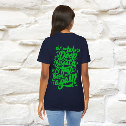 "Take a Deep Breath & Try All Over Again" Cat T-Shirt| Front & Back Design | Nunu&Miao Studio