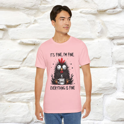 "Everything Is Fine" |Funny T-Shirt | Nunu&Miao Studio