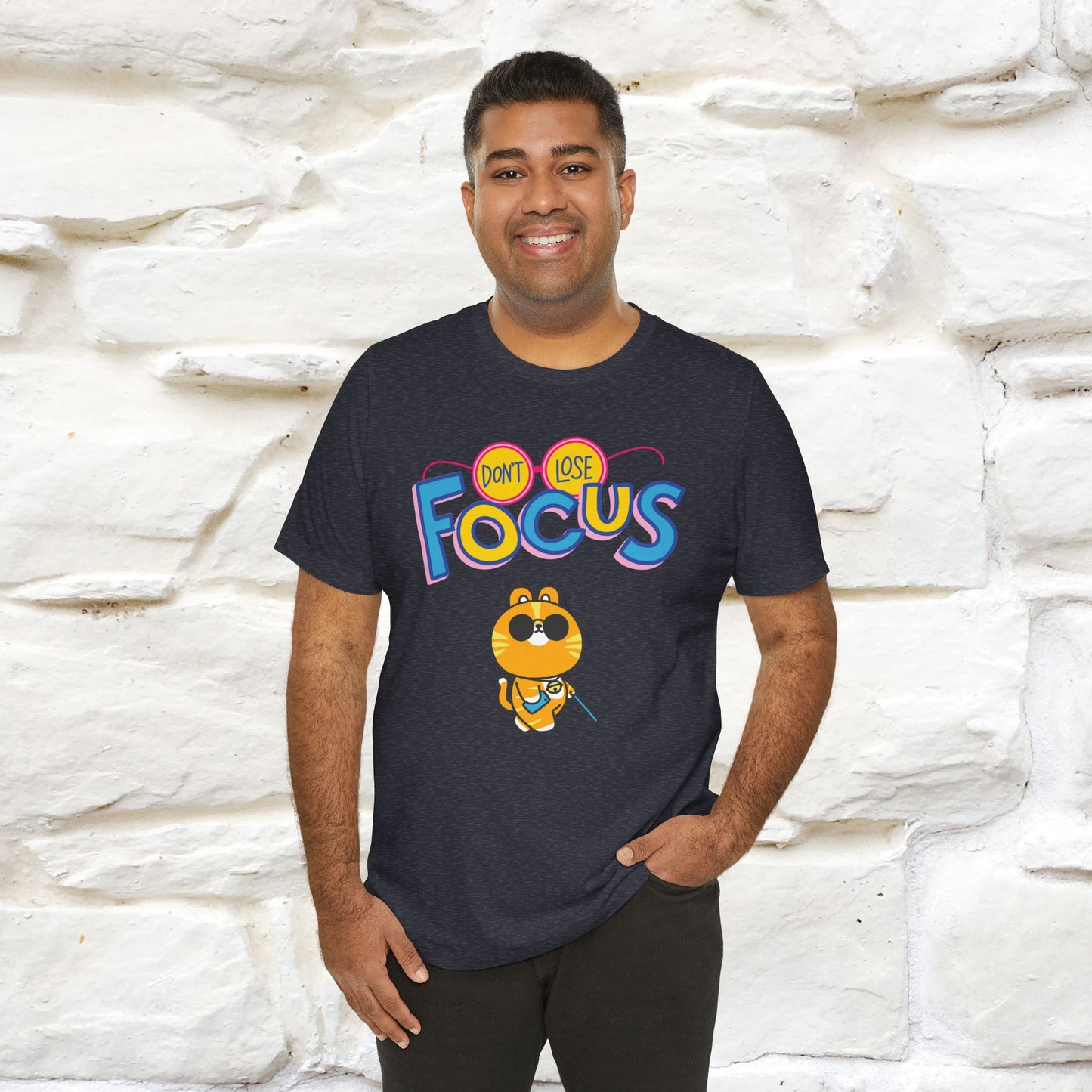 Don’t Lose Focus Cat T-Shirt for Men & Women | 100% Cotton* Motivational & Funny Tee