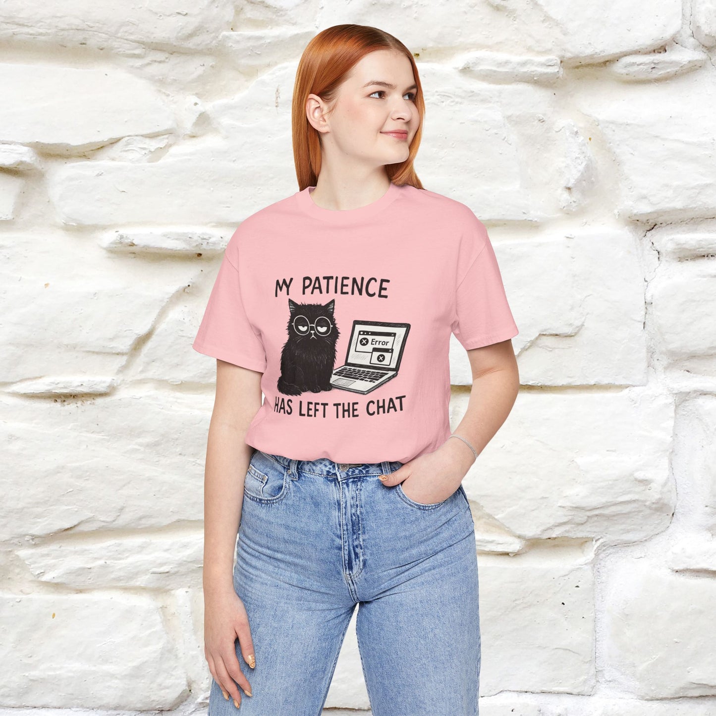 "My Patience Has Left The Chat" |Cat T-Shirt | Nunu&Miao Studio