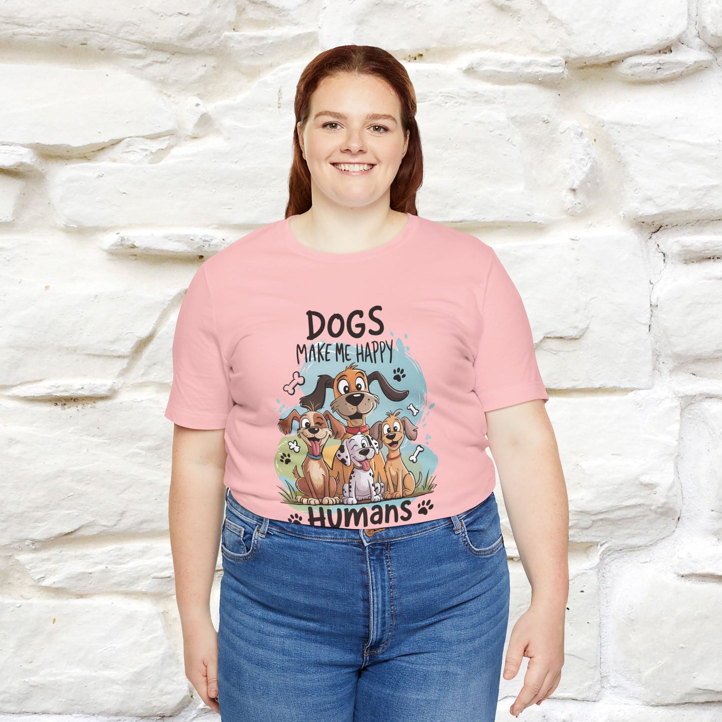 " Dogs Make Me Happy ..."  T-shirt |Nunu&Miao Studio