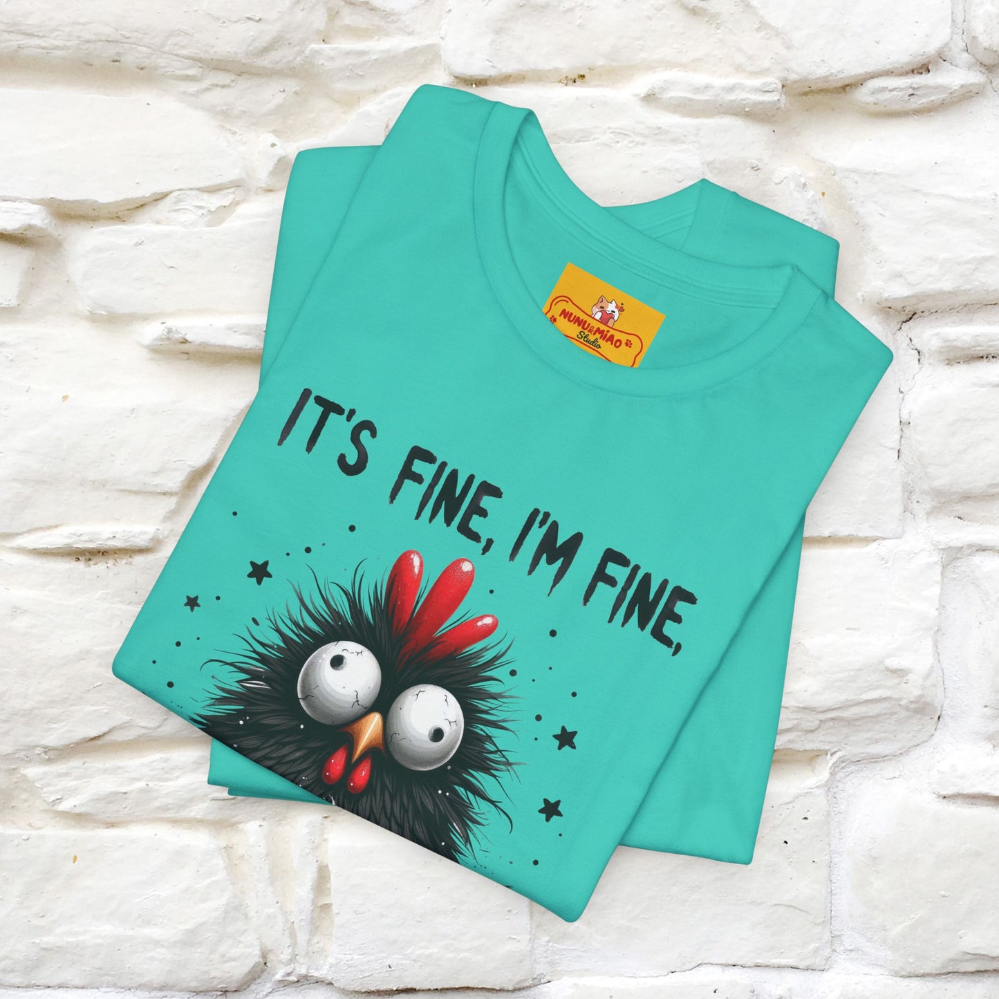 "Everything Is Fine" |Funny T-Shirt | Nunu&Miao Studio