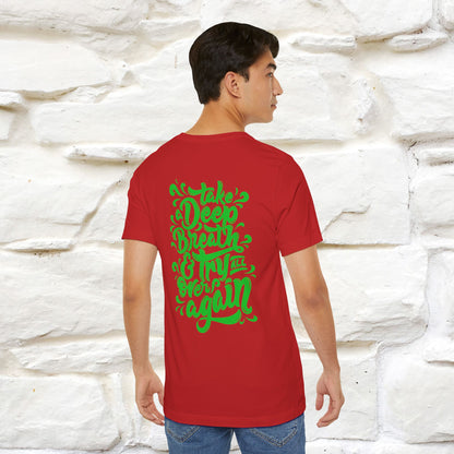 "Take a Deep Breath & Try All Over Again" Cat T-Shirt| Front & Back Design | Nunu&Miao Studio