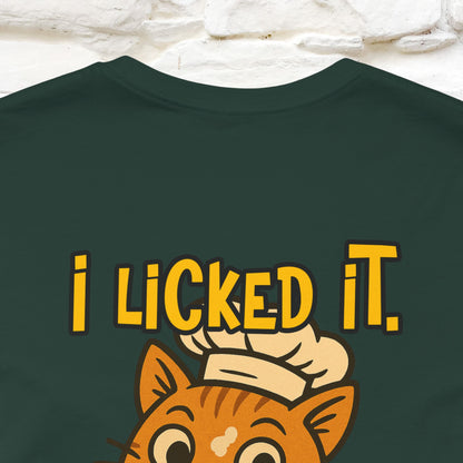 "I Licked It. It's Mine  " |Cat T-Shirt | Nunu&Miao Studio