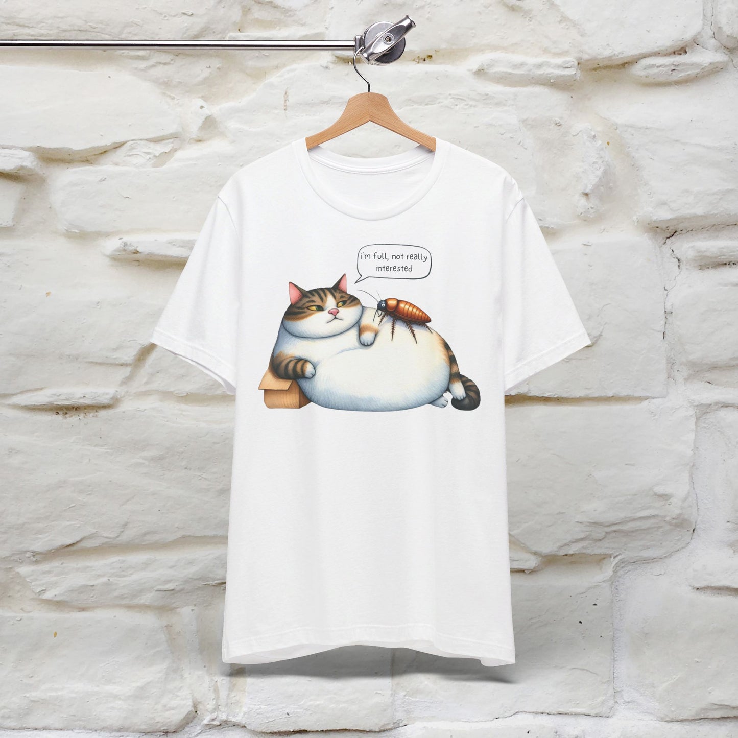 ''I Am Full,Not Really Interested'' Cat T-shirt for Women 100% Cotton* - Nunu&Miao Studio