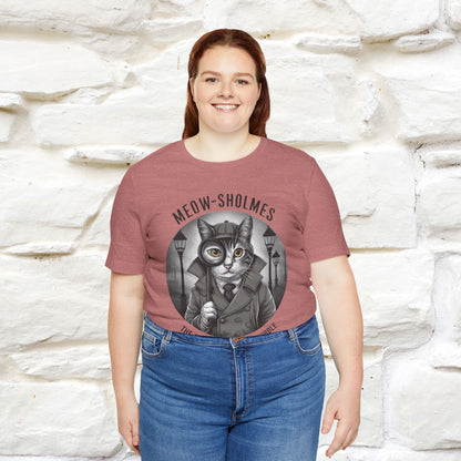 Meow-Sholmes: The Case of the Missing Kibble T-Shirt | Detective Cat Tee for Men & Women | 100% Cotton*