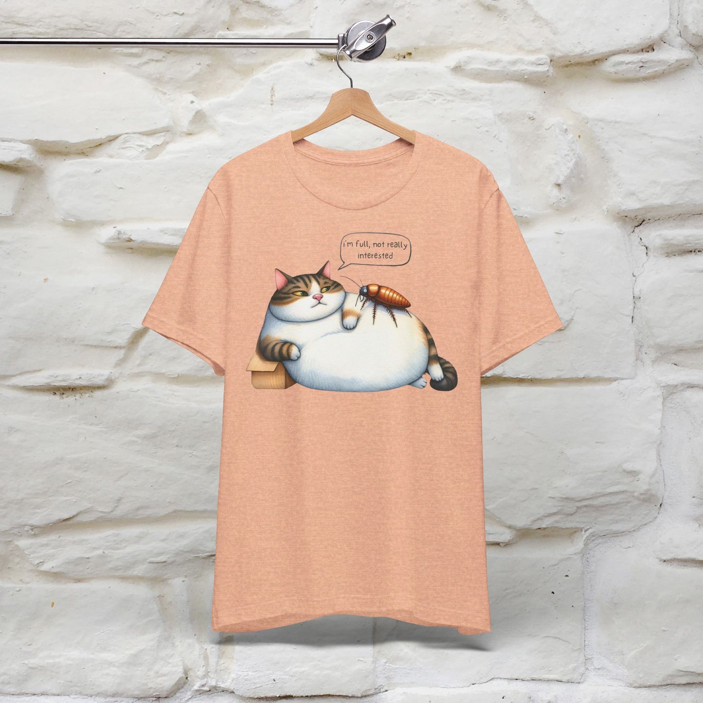 ''I Am Full,Not Really Interested'' Cat T-shirt for Women 100% Cotton* - Nunu&Miao Studio