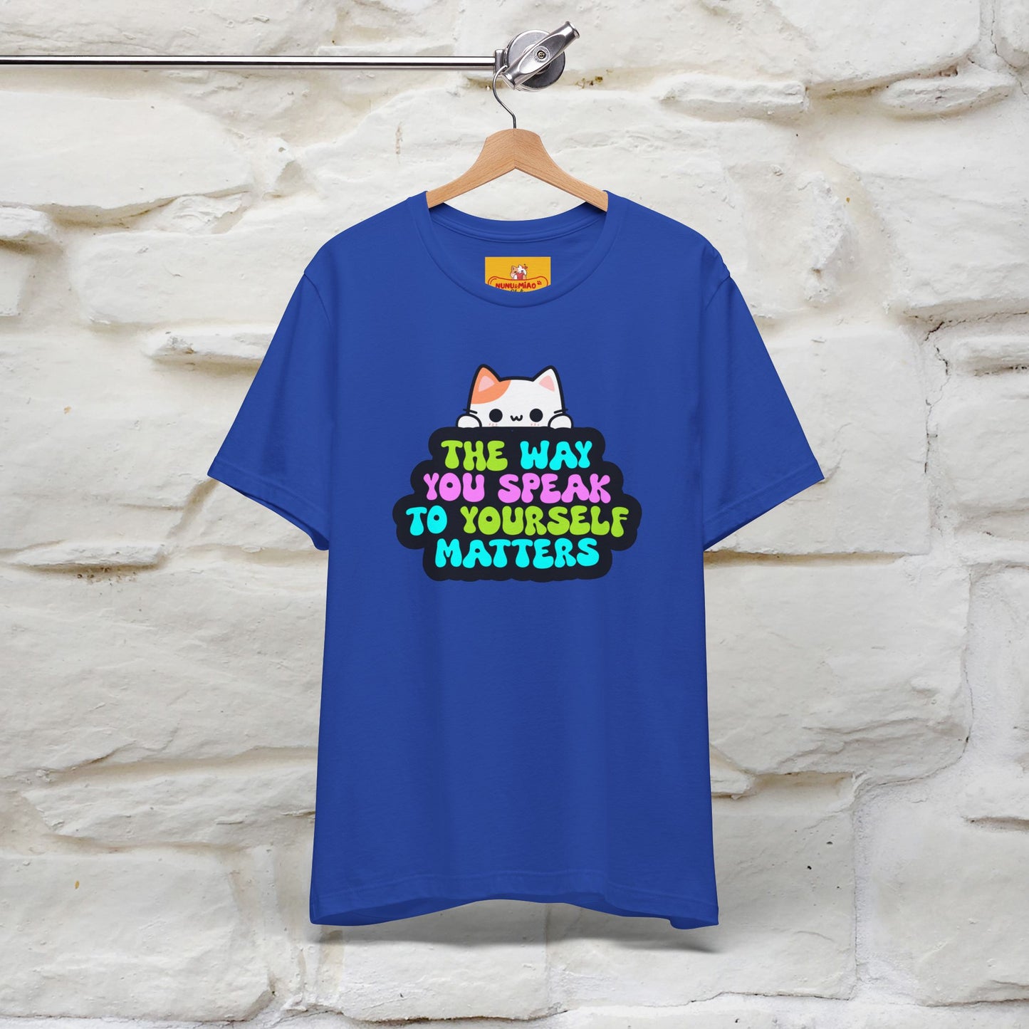 "Il modo in cui parli con te stesso è importante" T-shirt per uomo e donna | 100% cotone*