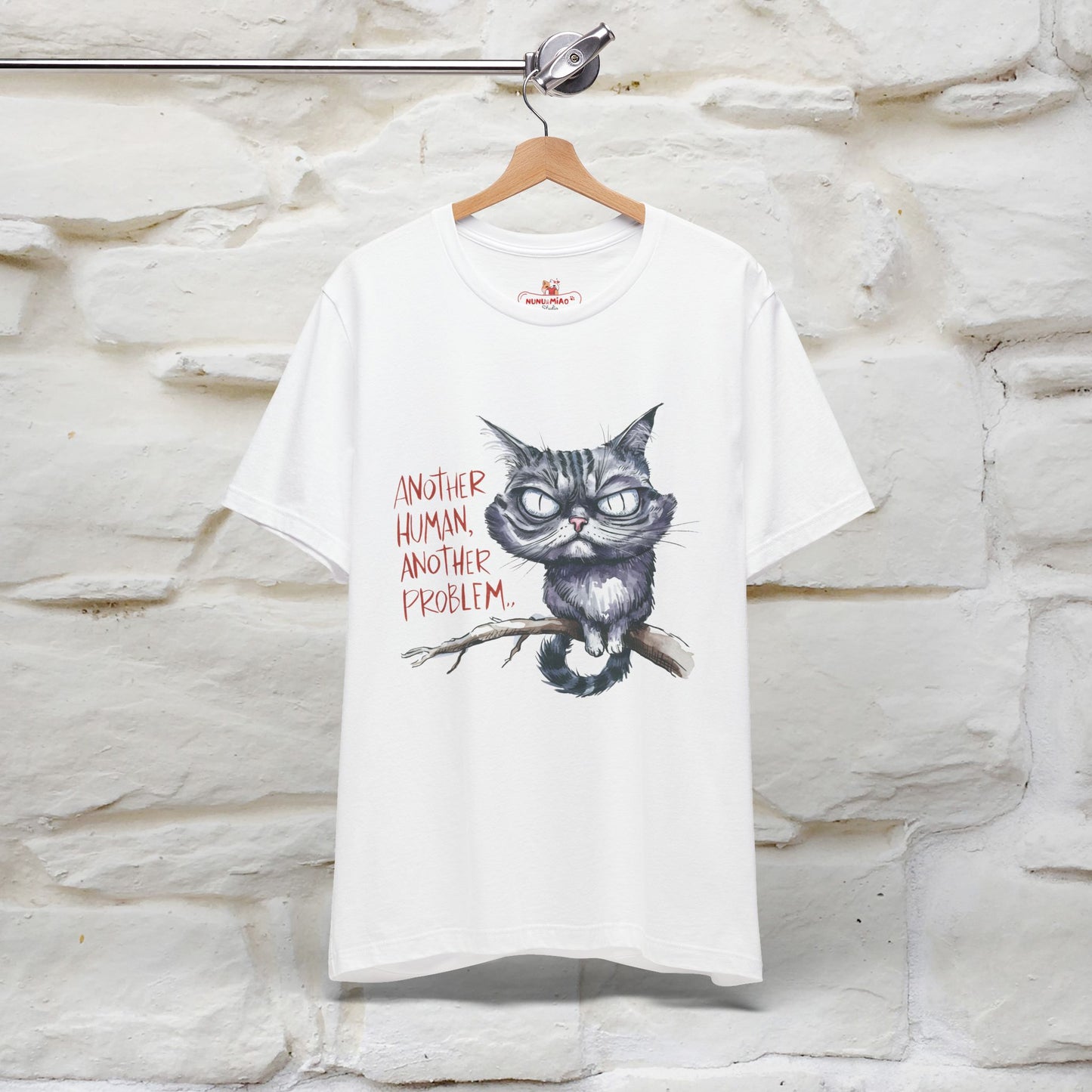 "Another Human, Another Problem" Funny Cat T-Shirt for Men & Women | 100% Cotton* 🐾