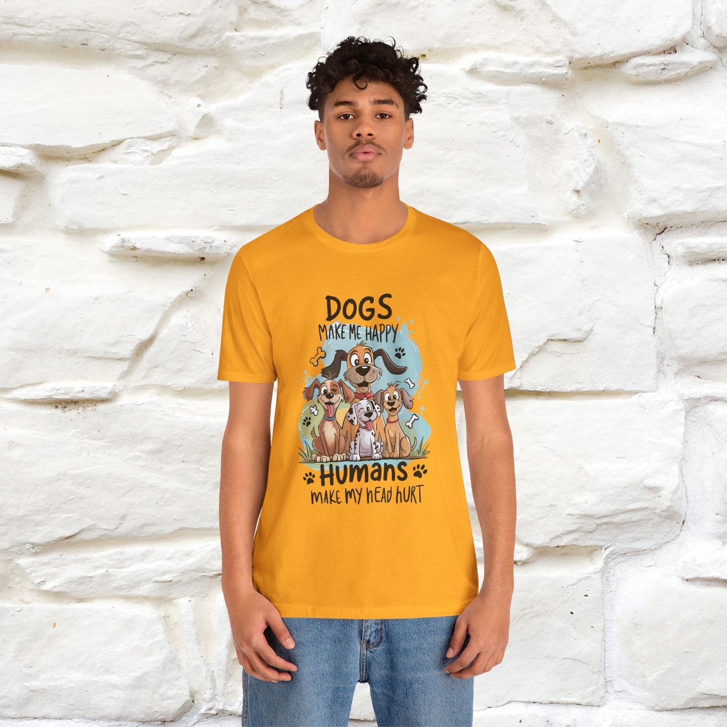 " Dogs Make Me Happy ..."  T-shirt |Nunu&Miao Studio