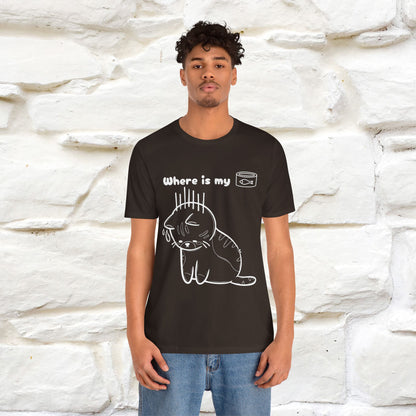 "Where Is My Tuna?" Funny Cat T-Shirt for Men & Women | 100% Cotton* 🐾