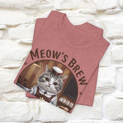 Meow's Brew, Perfectly Brewed Cat T-Shirt for Men & Women | 100% Cotton* Coffee Lover Tee