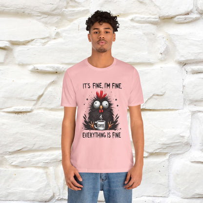 "Everything Is Fine" |Funny T-Shirt | Nunu&Miao Studio