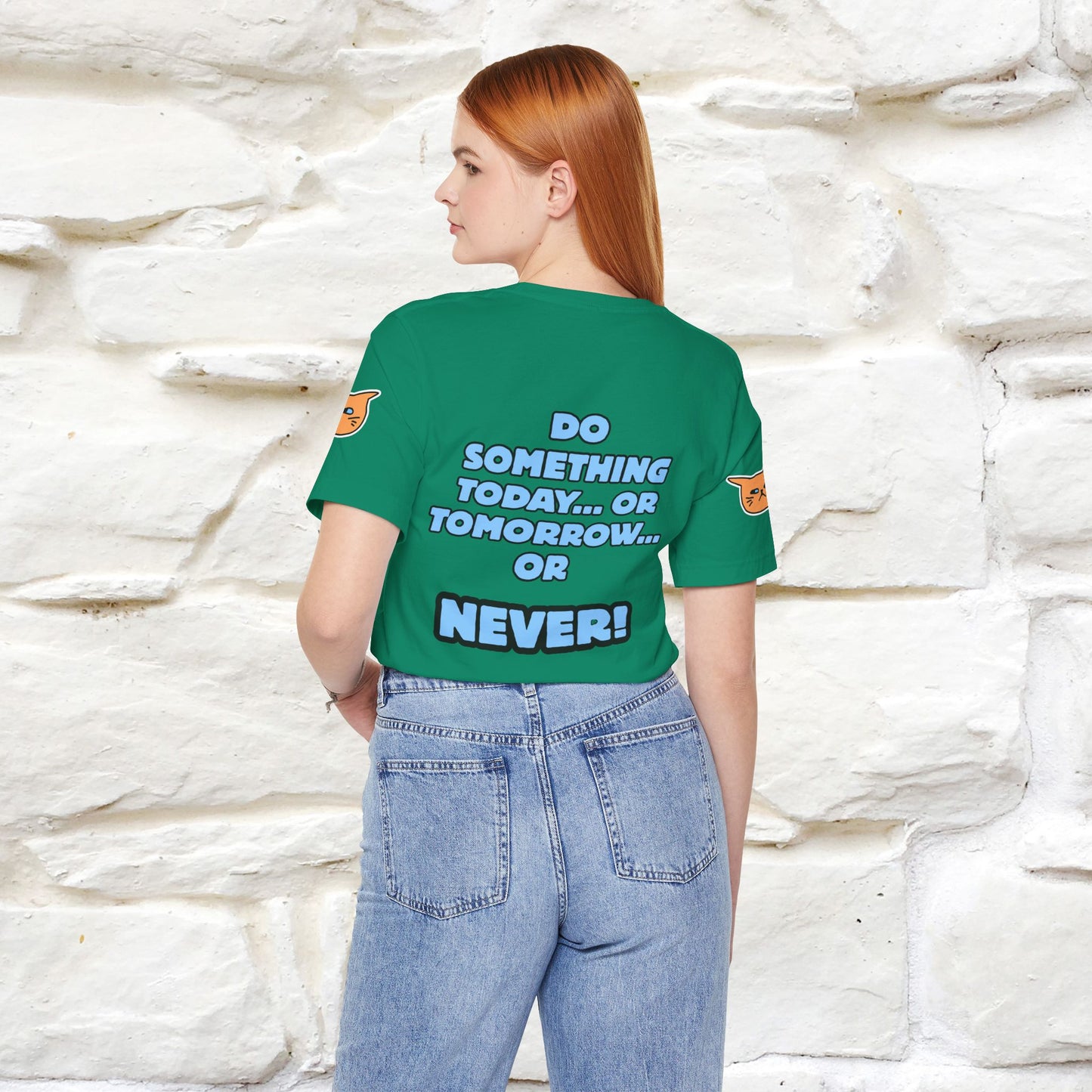 "Do something today… or tomorrow… or never." Cat T-Shirt| Front & Back Design | Nunu&Miao Studio