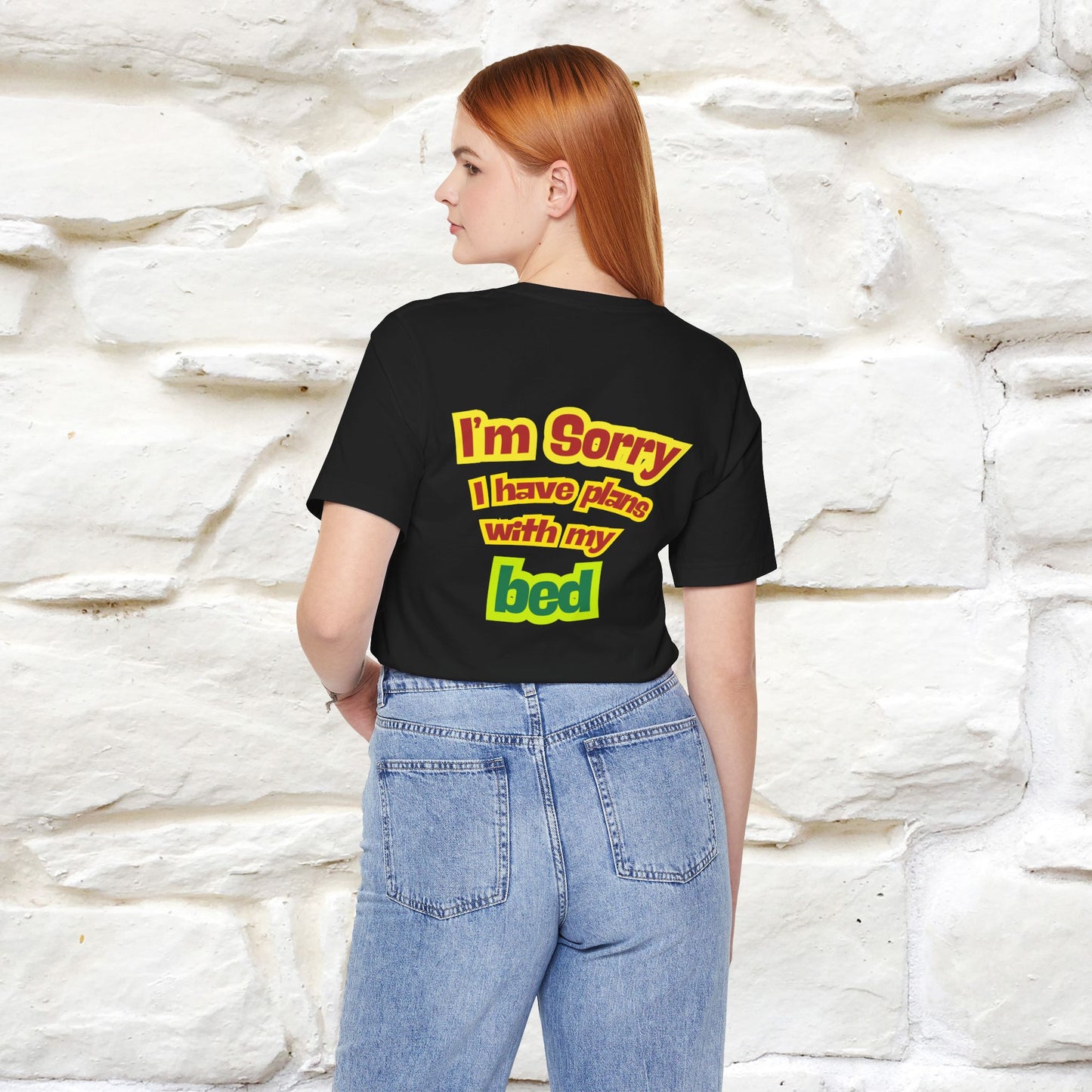 "I Am Sorry I Have Plans With My Bed" |  Cat T-Shirt | Front & Back Design | Nunu&Miao Studio
