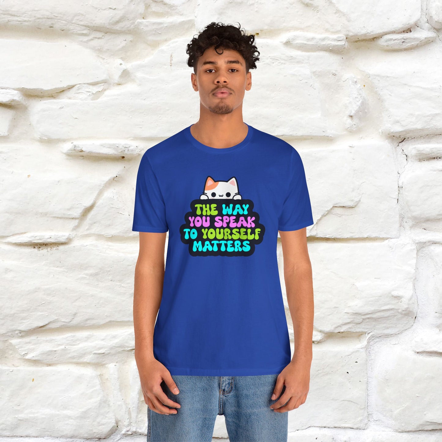 "Il modo in cui parli con te stesso è importante" T-shirt per uomo e donna | 100% cotone*