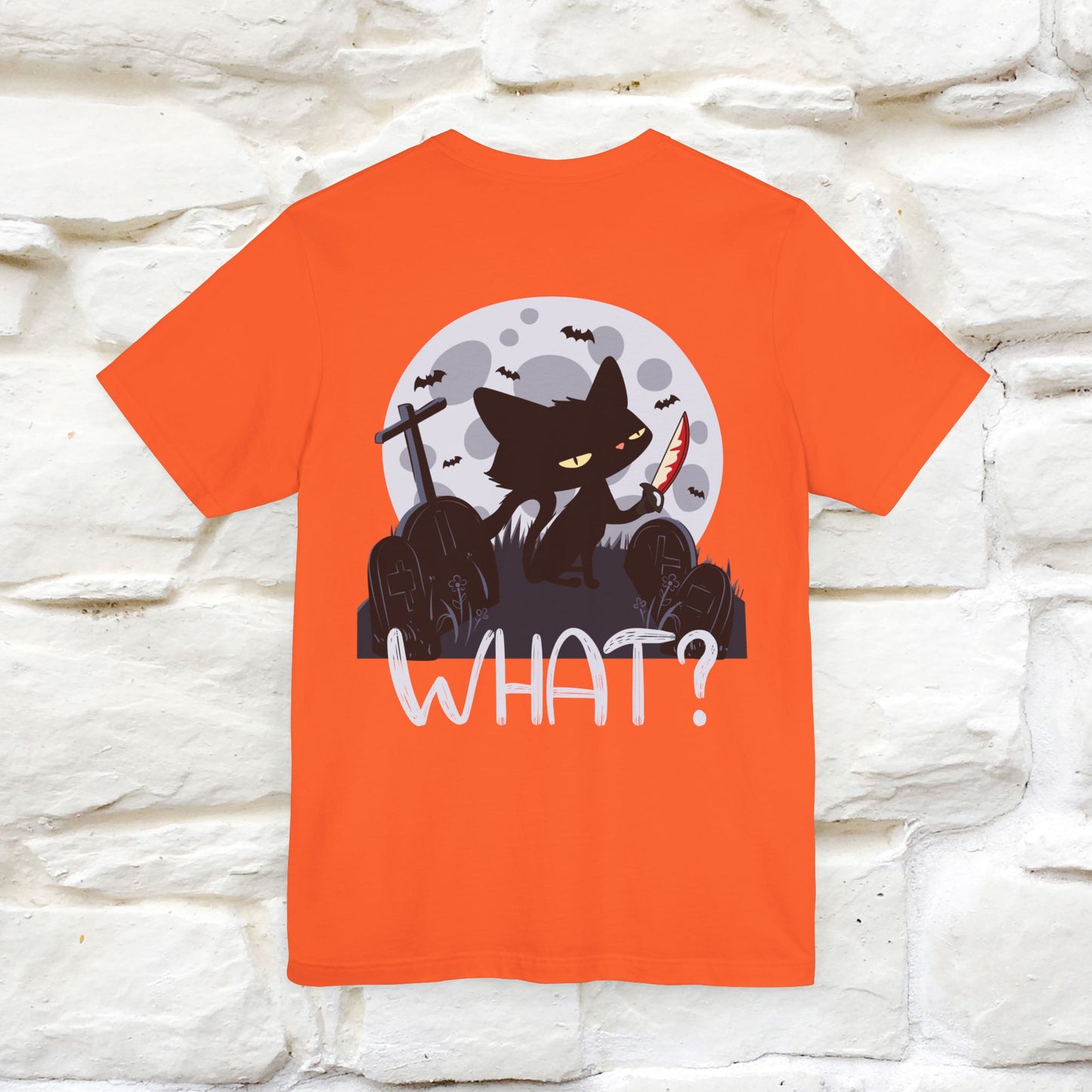 ''What?'' Cat Halloween  Unisex Front And Back Design T-shirt  100% Cotton*