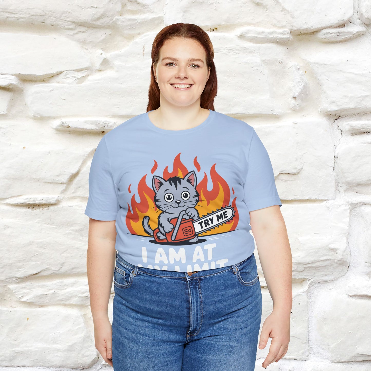 "I am At My Limit" |Funny T-Shirt | Nunu&Miao Studio