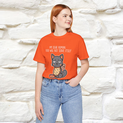 "Caro umano, il cibo non si servirà da solo" Maglietta divertente con gatto per uomo e donna | 100% cotone* 🐾