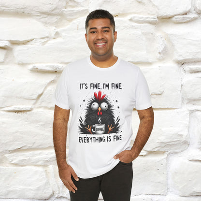 "Everything Is Fine" |Funny T-Shirt | Nunu&Miao Studio