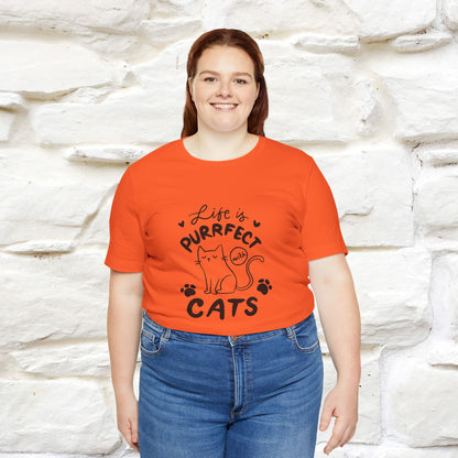 "Life Is Purrfect With Cats" Cat T-Shirt for Men & Women | 100% Cotton* | Funny Tee 🐾