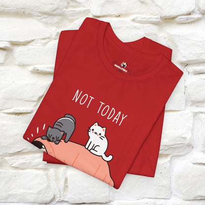 "Not Today" Cat T-shirt for Men & Women| 100% Cotton* 🐾